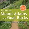 Day Hiking: Mount Adams & Goat Rocks Wilderness