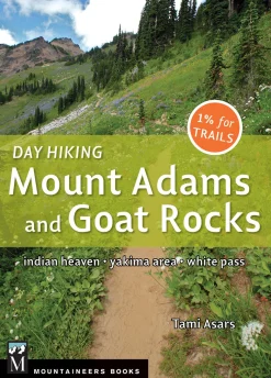Day Hiking: Mount Adams & Goat Rocks Wilderness